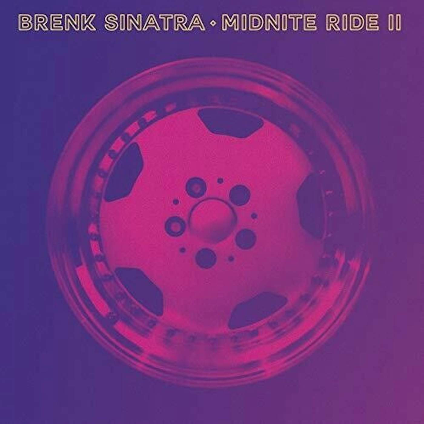 Brenk Sinatra MIDNITE RIDE II CD
