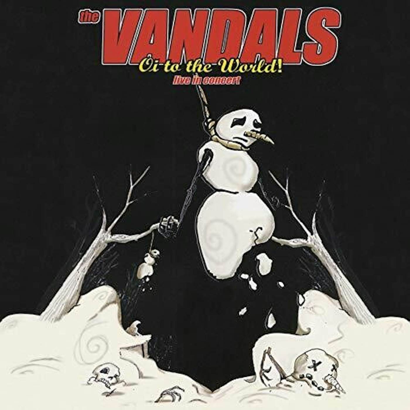 The Vandals  OI TO THE WORLD LIVE IN CONCERT CD