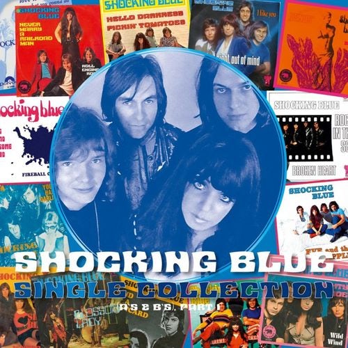 Shocking Blue SINGLE COLLECTION (A'S & B'S, PART 1) (2LP