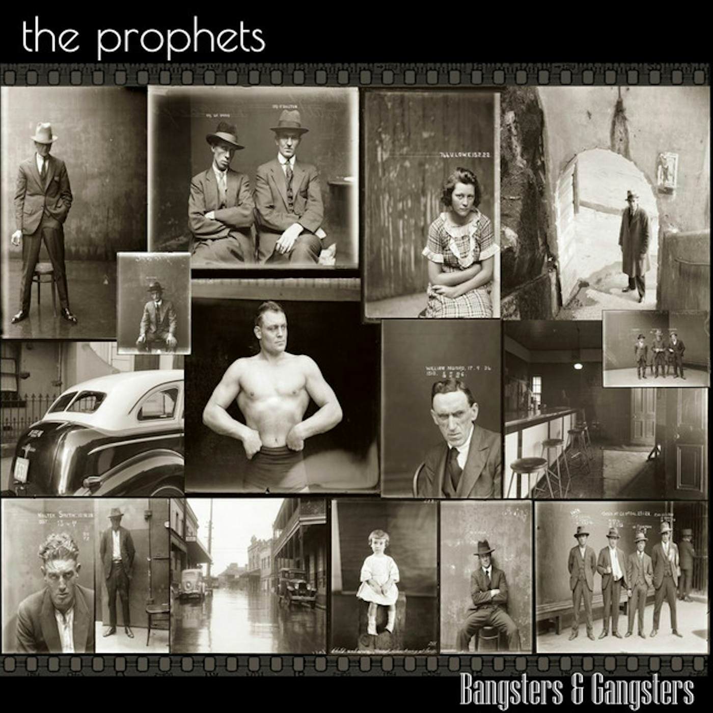 The Prophets BANGSTERS & GANGSTERS CD
