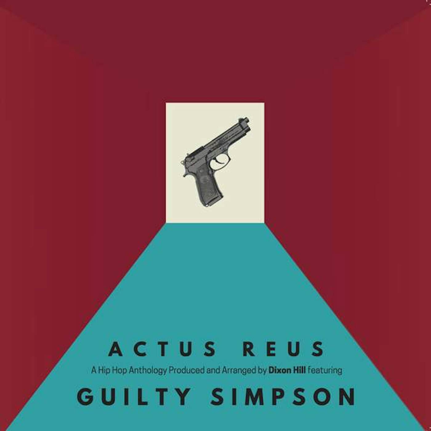 Guilty Simpson & Dixon Hill ACTUS REUS Vinyl Record