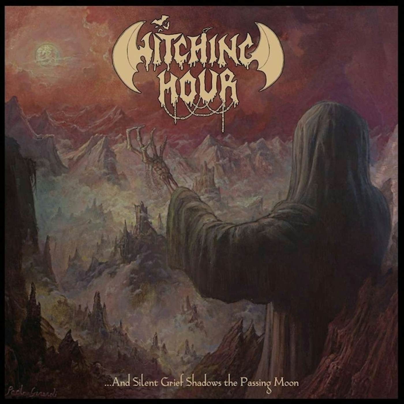 The Witching Hour SILENT GRIEF SHADOWS THE PASSING MOON Vinyl Record