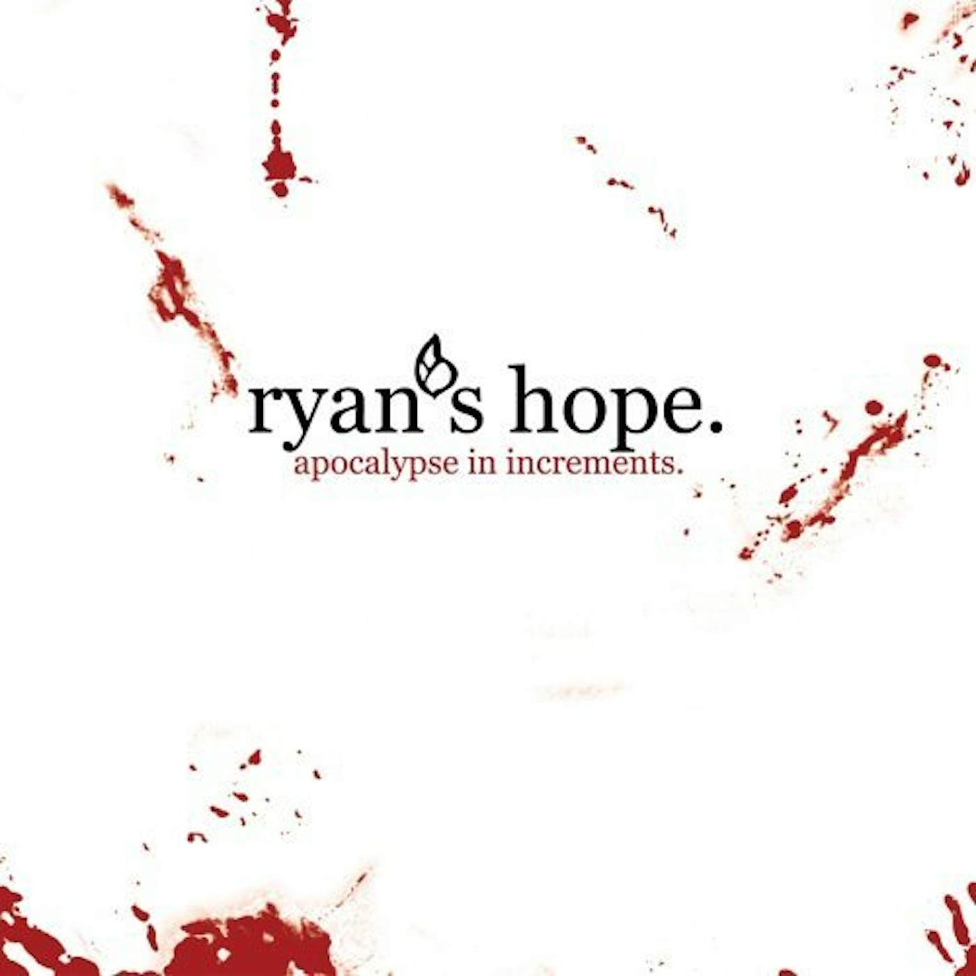 Ryan's Hope APOCALYPSE IN INCREMENTS CD