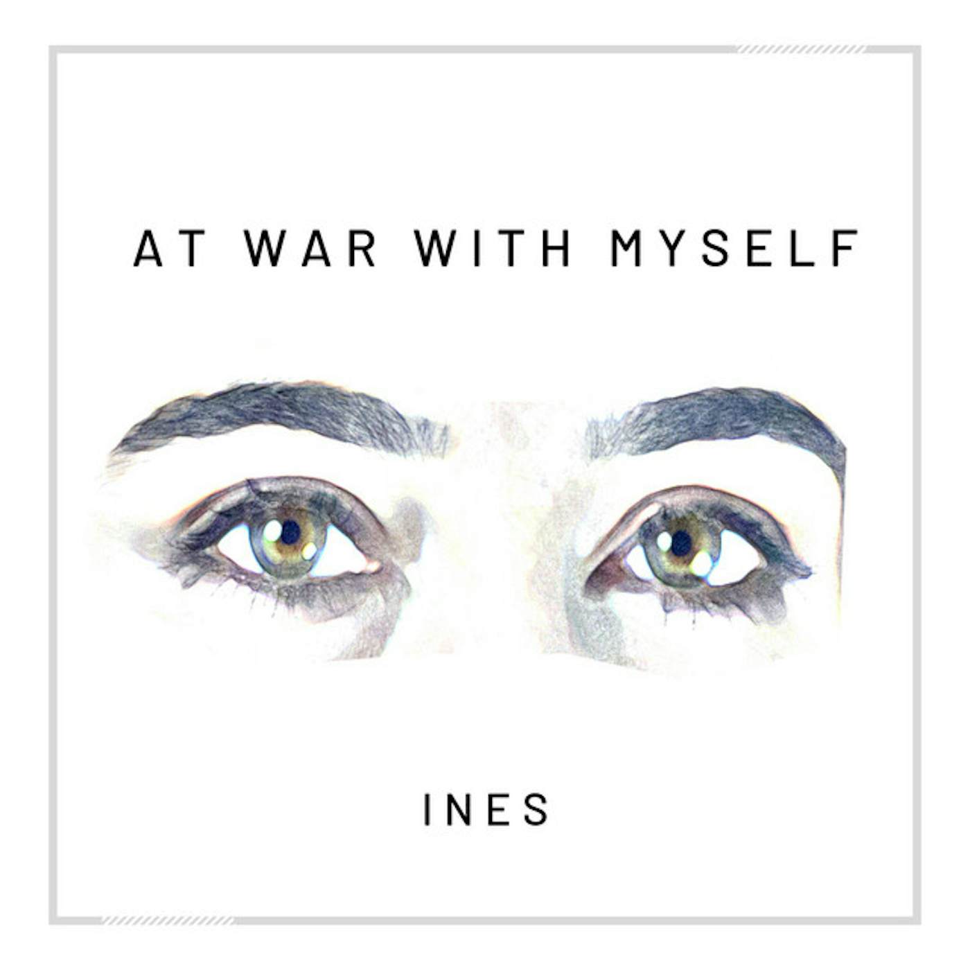 Ines AT WAR WITH MYSELF CD