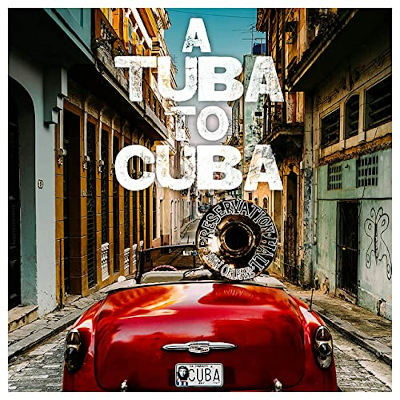 Preservation Hall Jazz Band TUBA TO CUBA / Original Soundtrack Vinyl Record