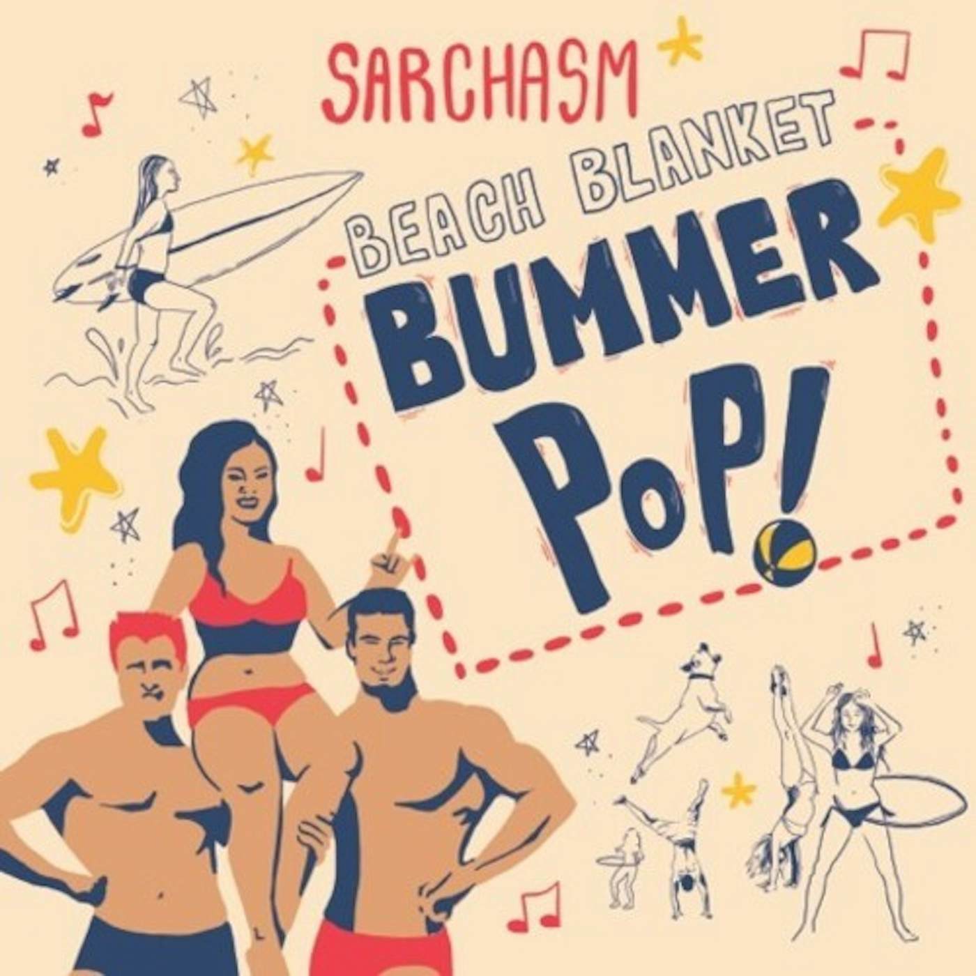 Sarchasm Beach Blanket Bummer Pop Vinyl Record