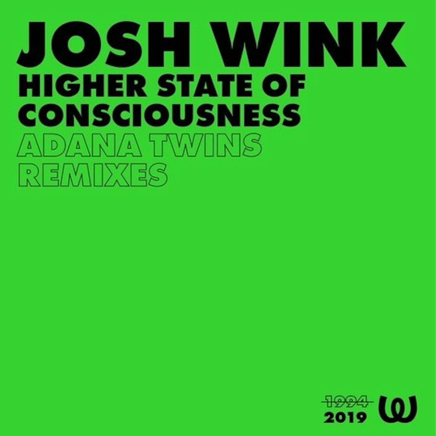 Josh Wink HIGHER STATE OF CONSCIOUSNESS (ADANA TWINS) Vinyl Record