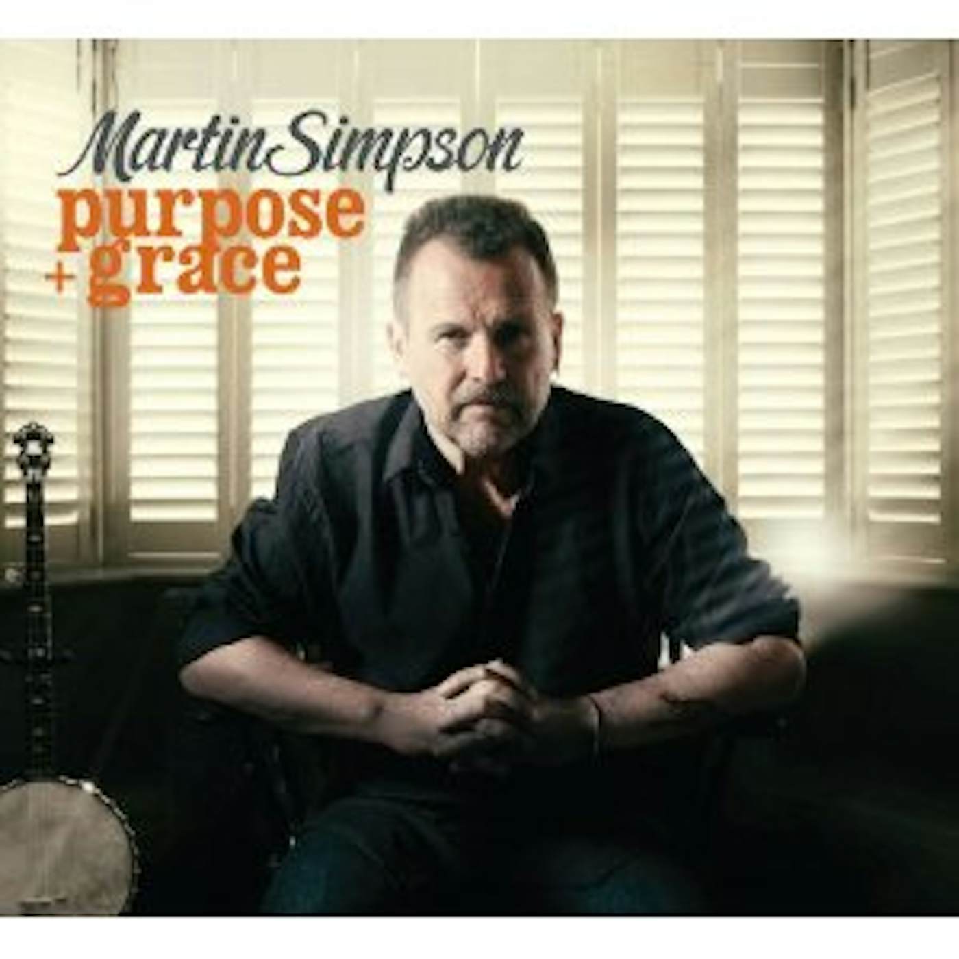 Martin Simpson PURPOSE & GRACE CD