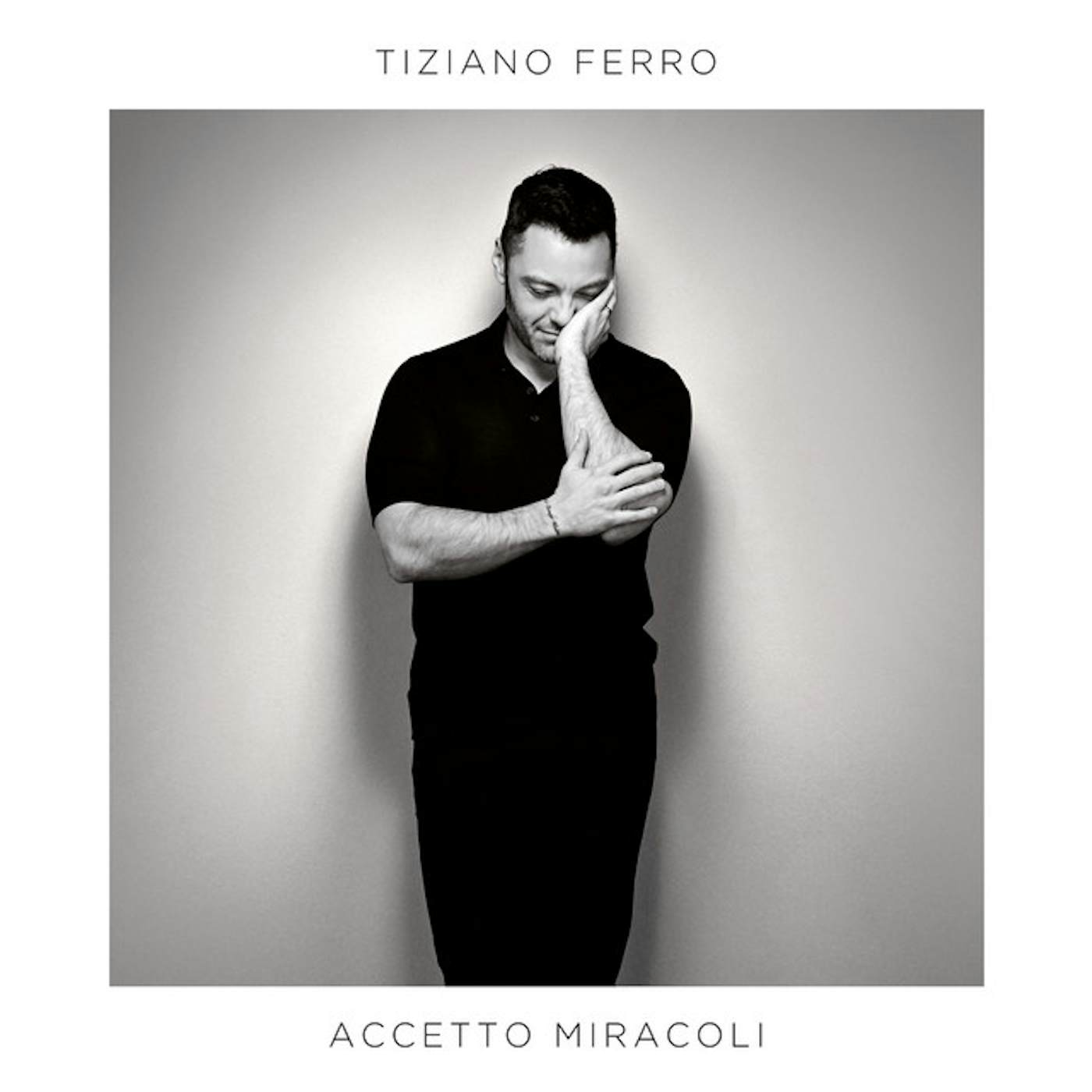 Tiziano Ferro ACCETTO MIRACOLI CD