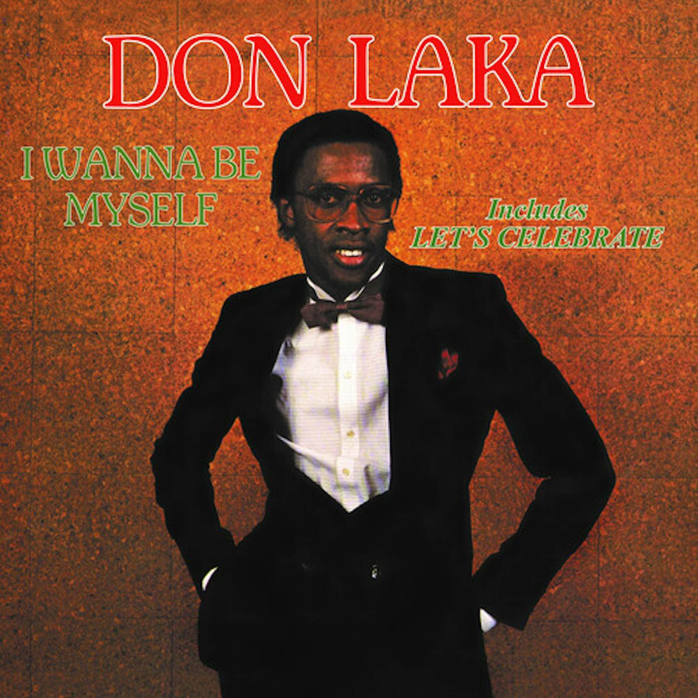 Don Laka I Wanna Be Myself Vinyl Record