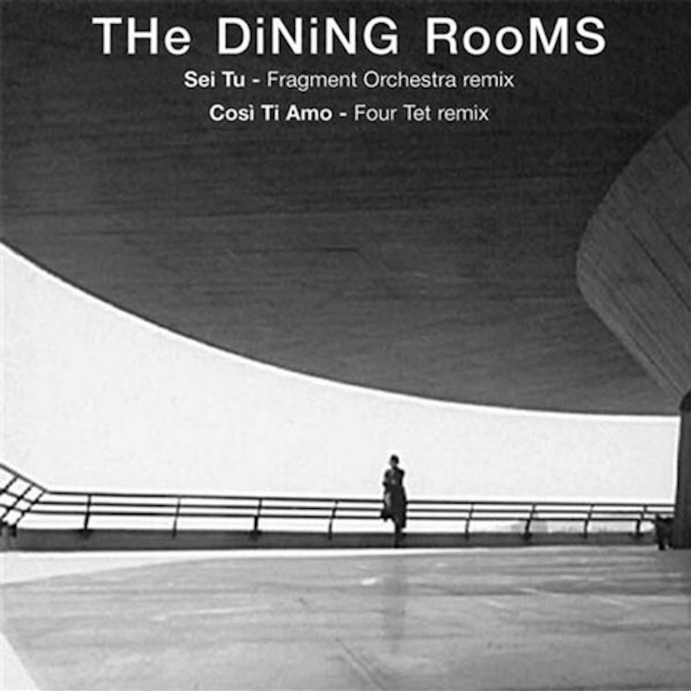 The Dining Rooms Sei Tu / Cosi Ti Amo Vinyl Record