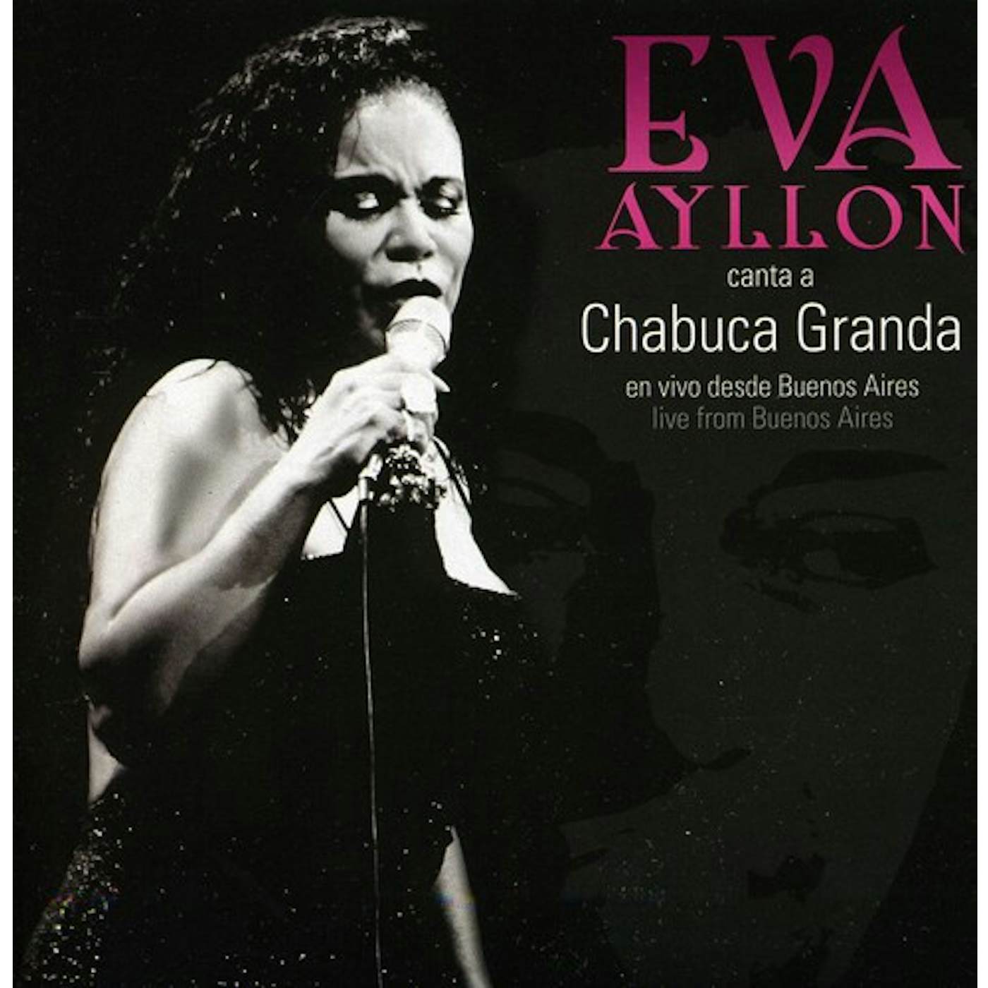 Eva Ayllon CANTA A CHABUCA GRANDA CD