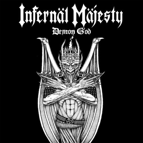 Infernäl Mäjesty DEMON GOD CD