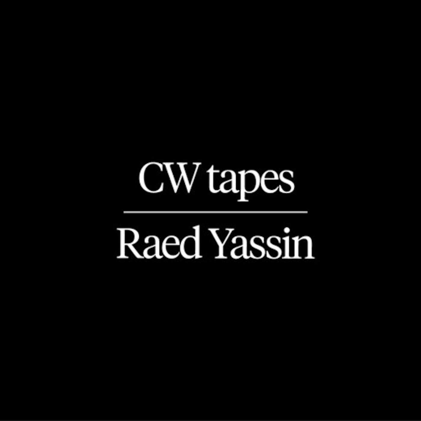 Raed Yassin CW Tapes Vinyl Record