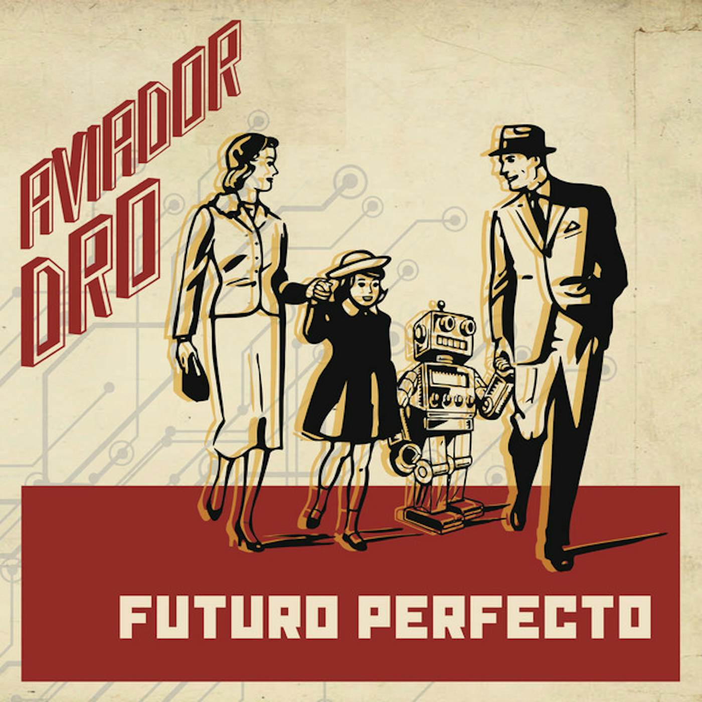 Aviador Dro Futuro perfecto Vinyl Record