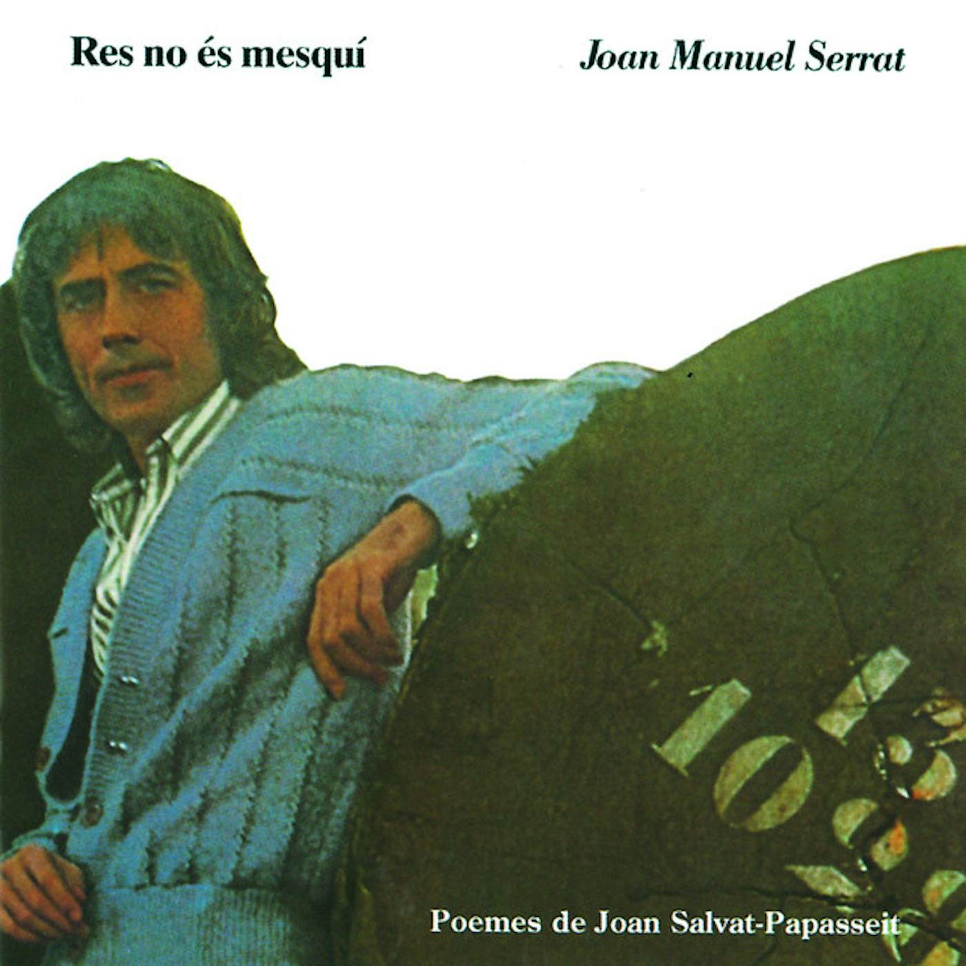 Joan Manuel Serrat RES NO ES MESQUI CD