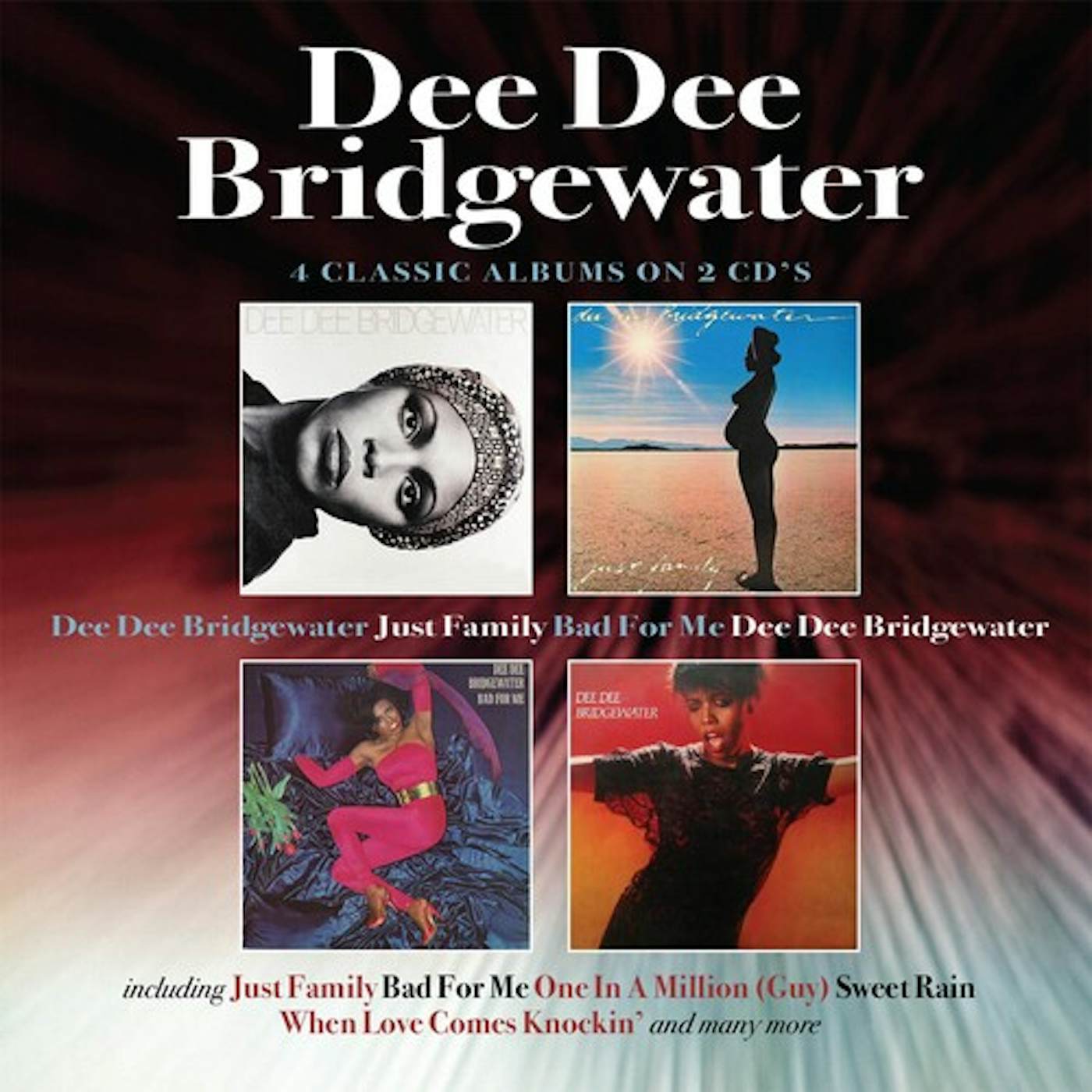 DEE DEE BRIDGEWATER / JUST FAMILY / BAD FOR ME CD