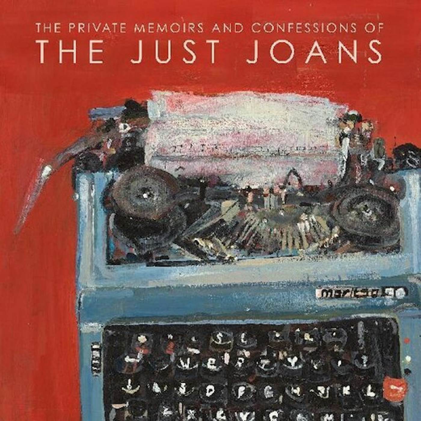 PRIVATE MEMOIRS & CONFESSIONS OF THE JUST JOANS CD