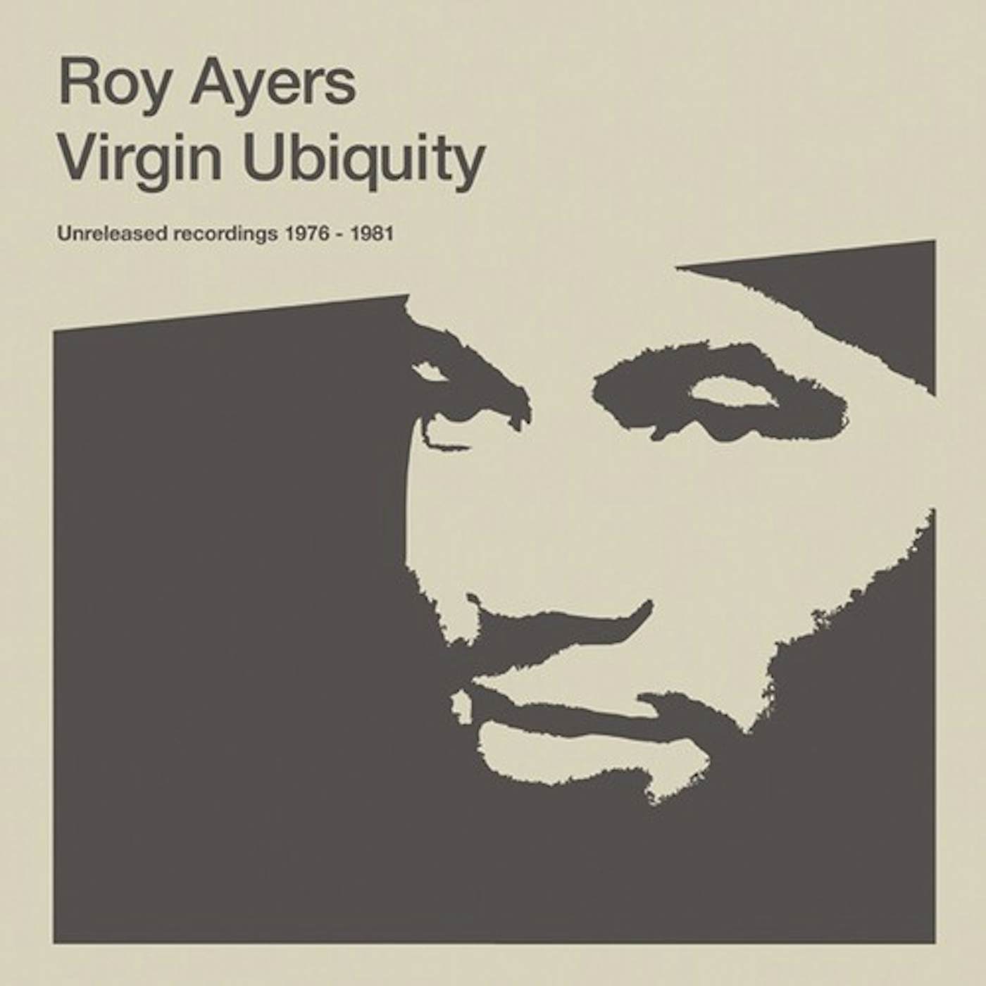 Roy Ayers Virgin Ubiquity: Unreleased Recordings 1976 - 1981 Vinyl Record