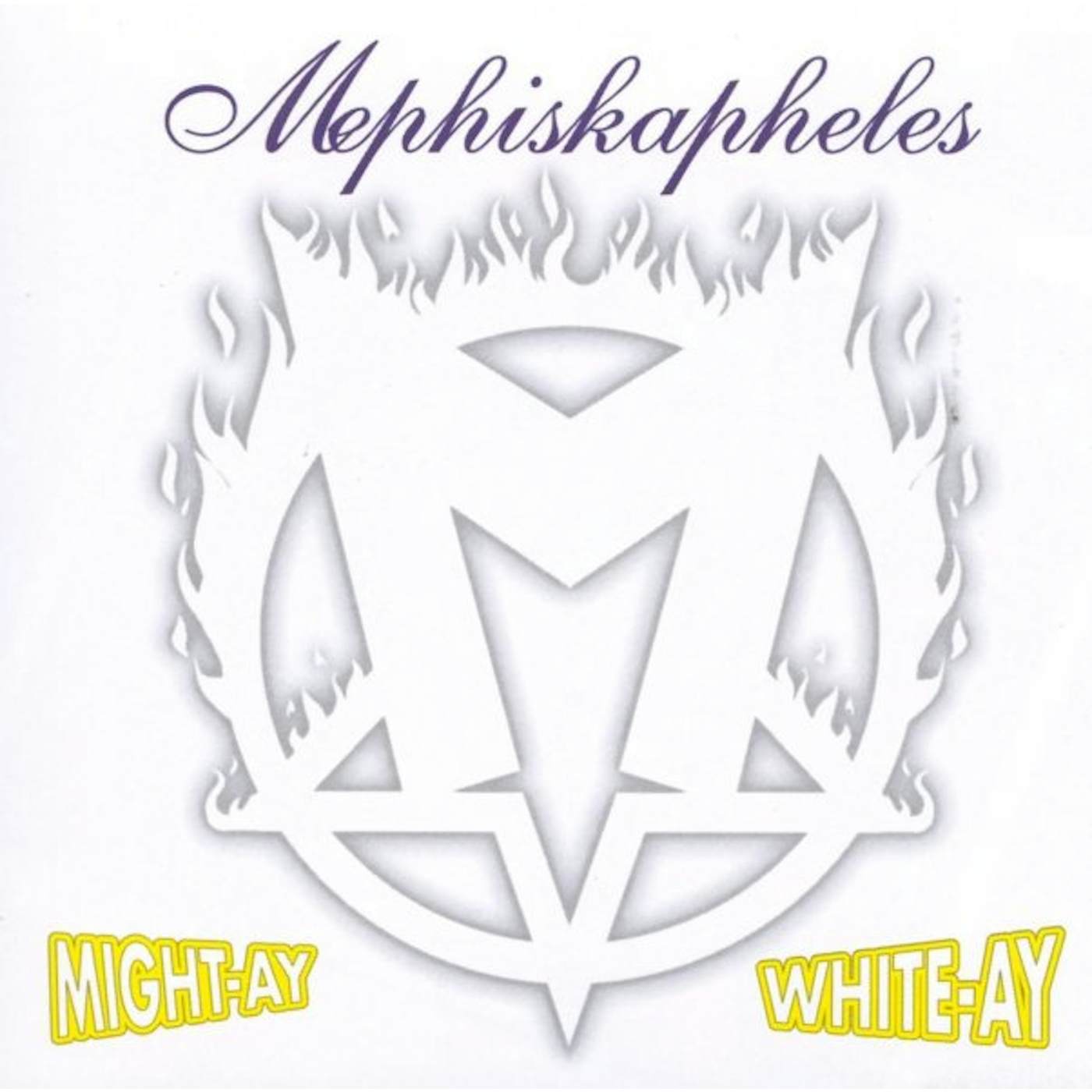 Mephiskapheles Might-Ay White-Ay Vinyl Record