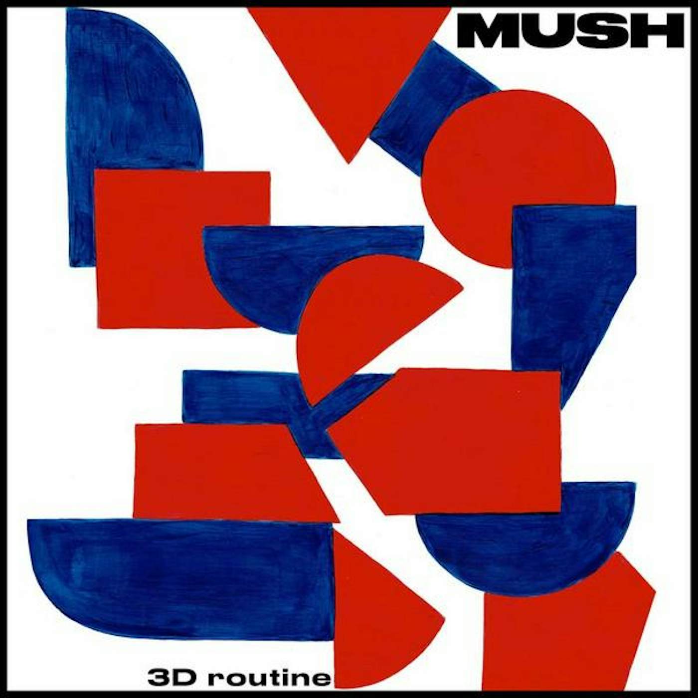 Mush 3D ROUTINE (DL CARD) Vinyl Record