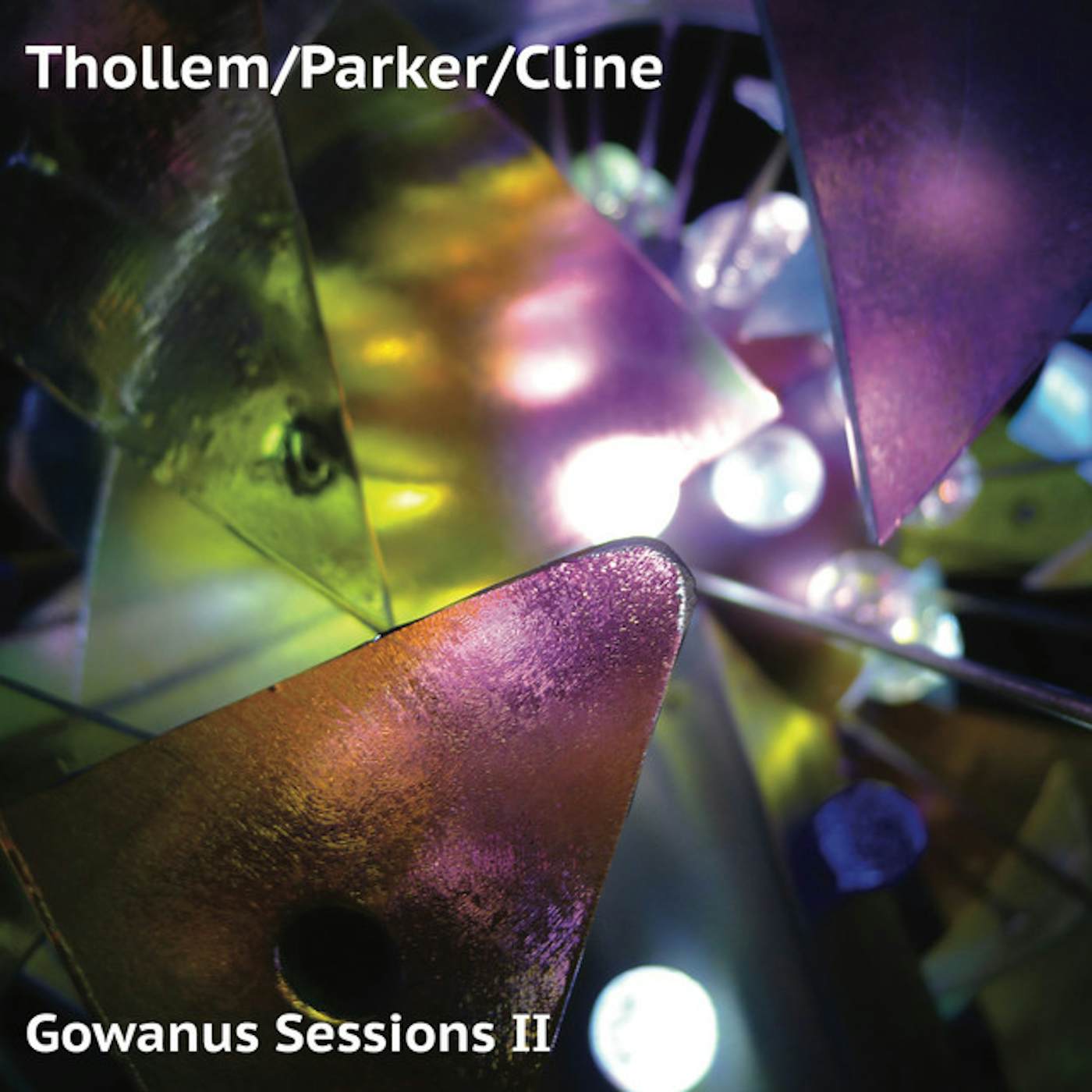 Thollem / Parker / Cline GOWANUS SESSIONS II CD