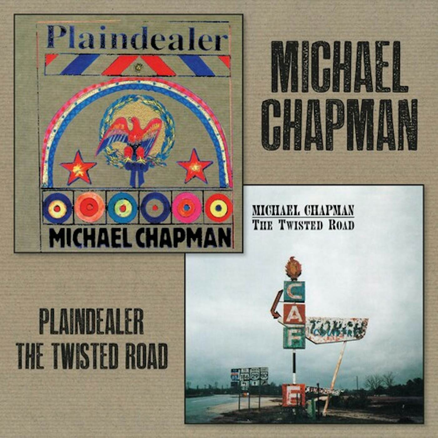 Michael Chapman PLAINDEALER + TWISTED ROAD CD