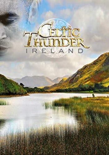 Celtic Thunder IRELAND DVD