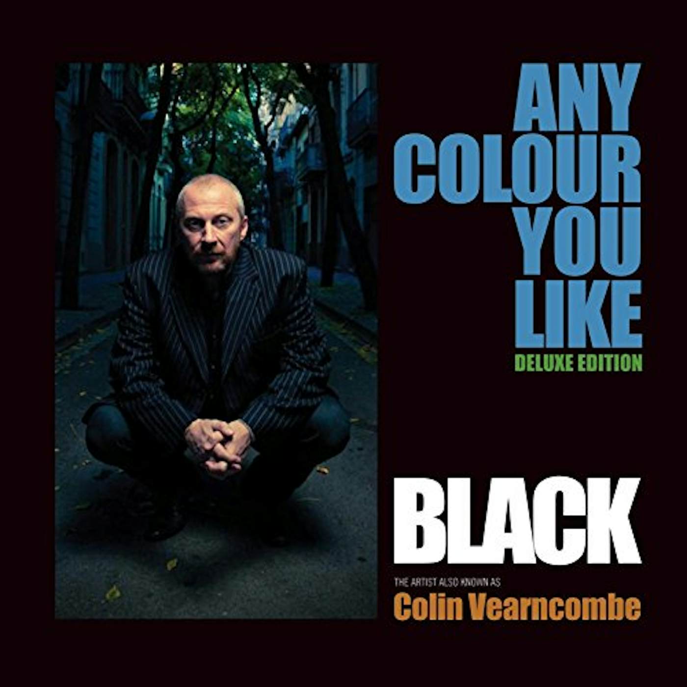 Black ANY COLOUR YOU LIKE CD