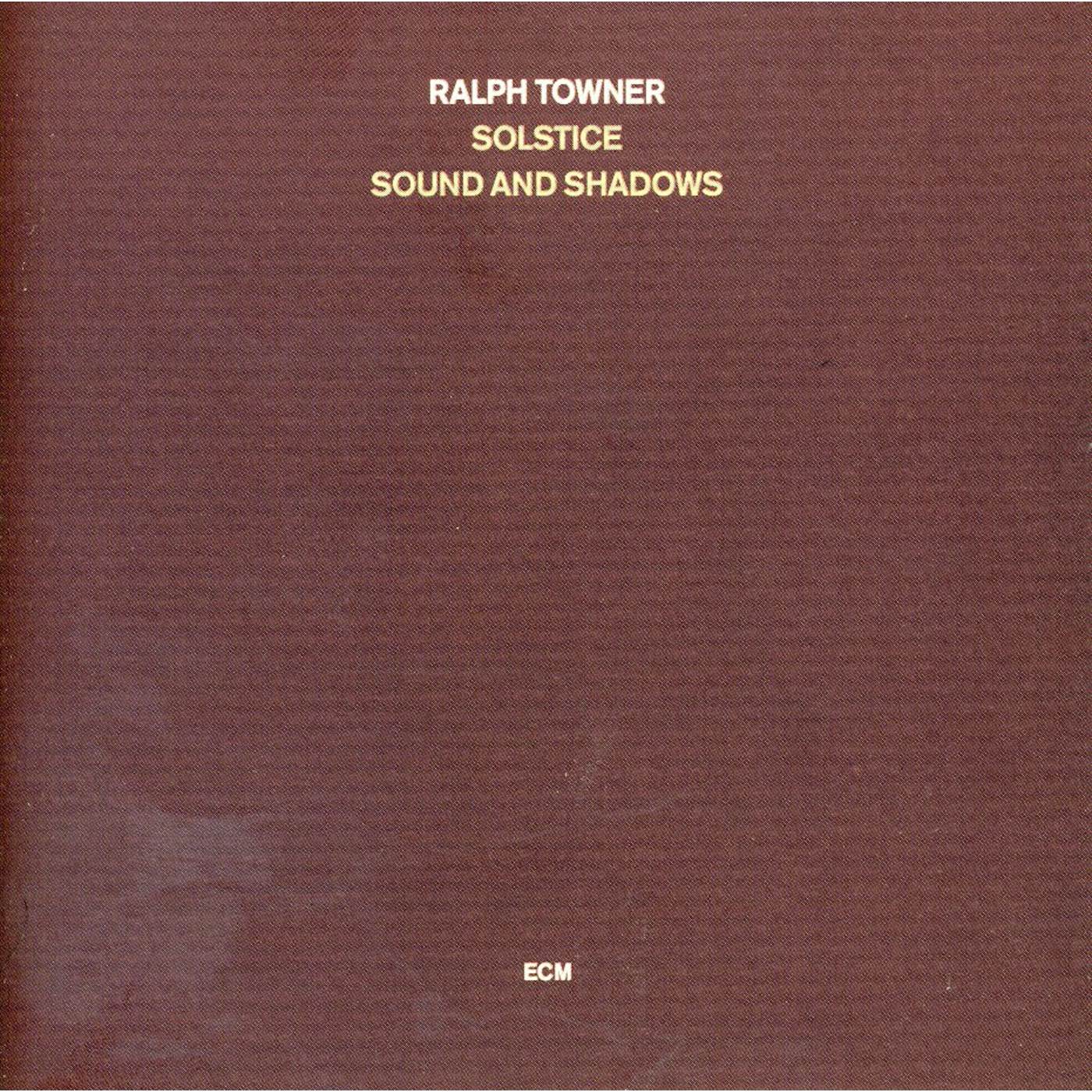 Ralph Towner SOLSTICE SOUND & SHADOWS CD