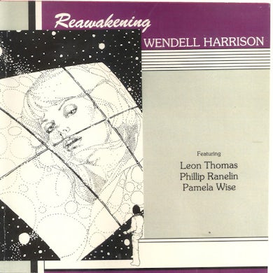 Wendell Harrison REAWAKENING CD