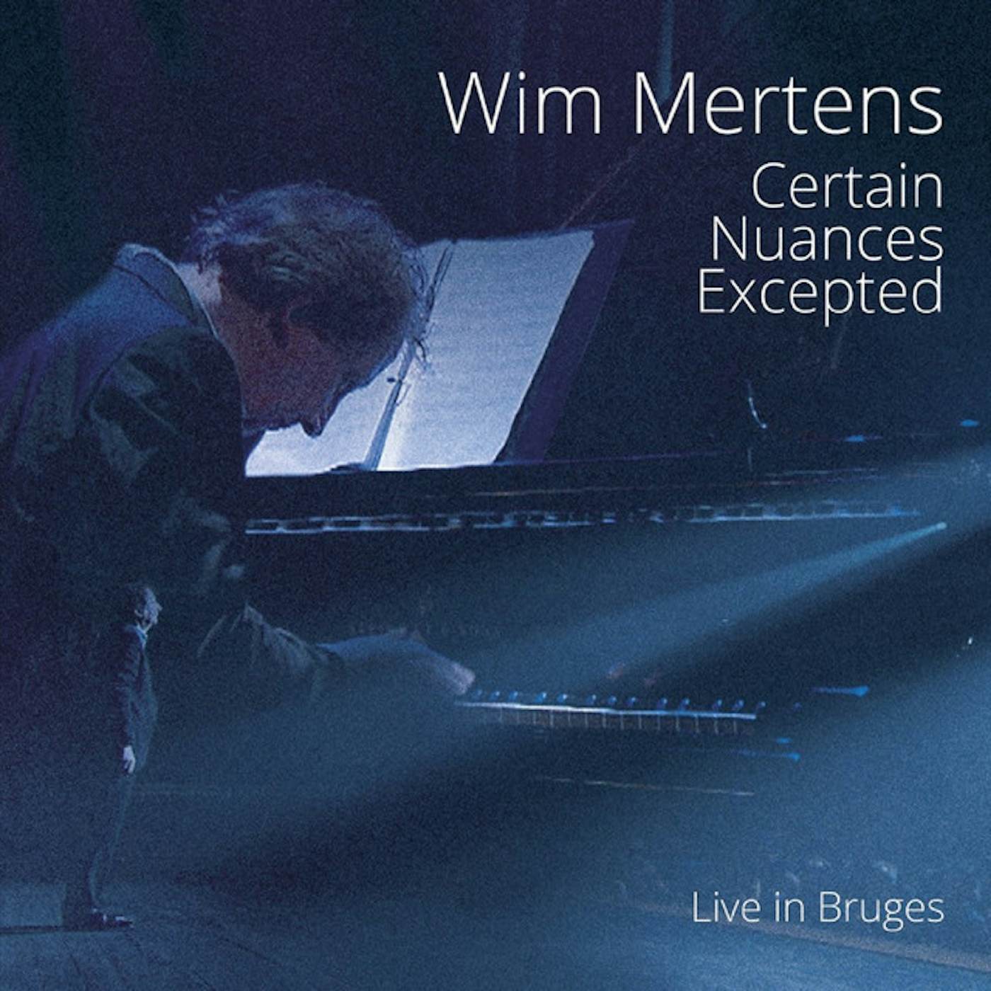 Wim Mertens CERTAIN NUANCES EXCEPTED CD