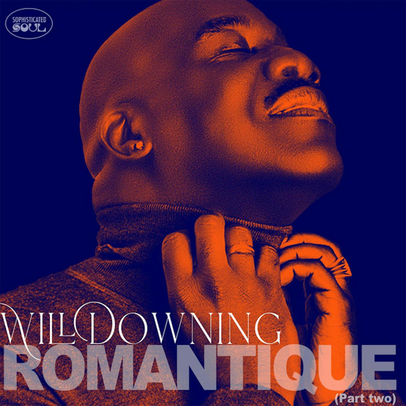 Will Downing ROMANTIQUE (PART TWO) CD