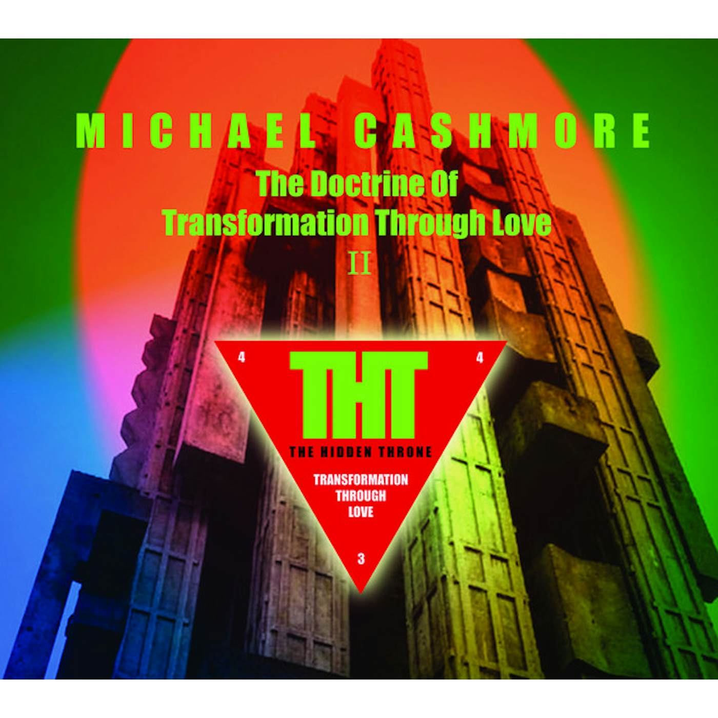 Michael Cashmore DOCTRINE OF TRANSFORMATION THROUGH LOVE II CD