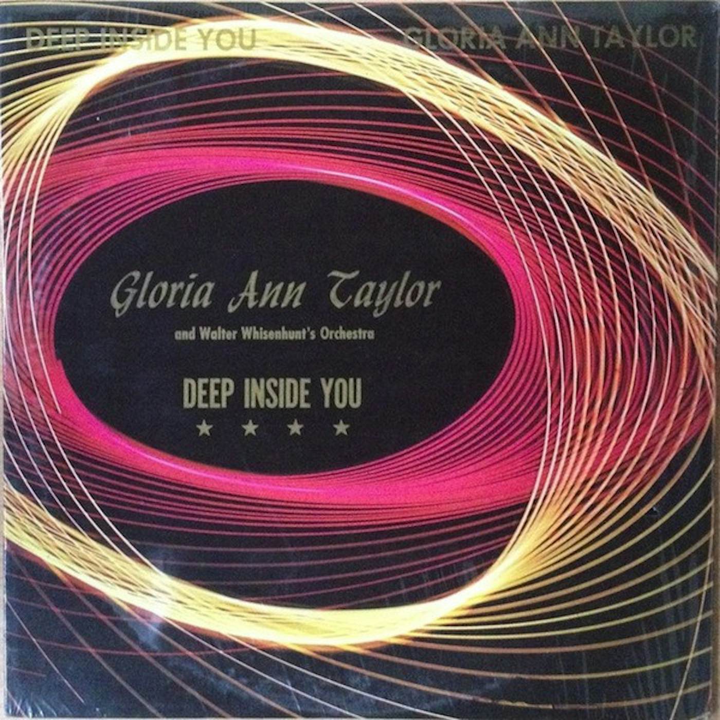 Gloria Ann Taylor Deep Inside You Vinyl Record