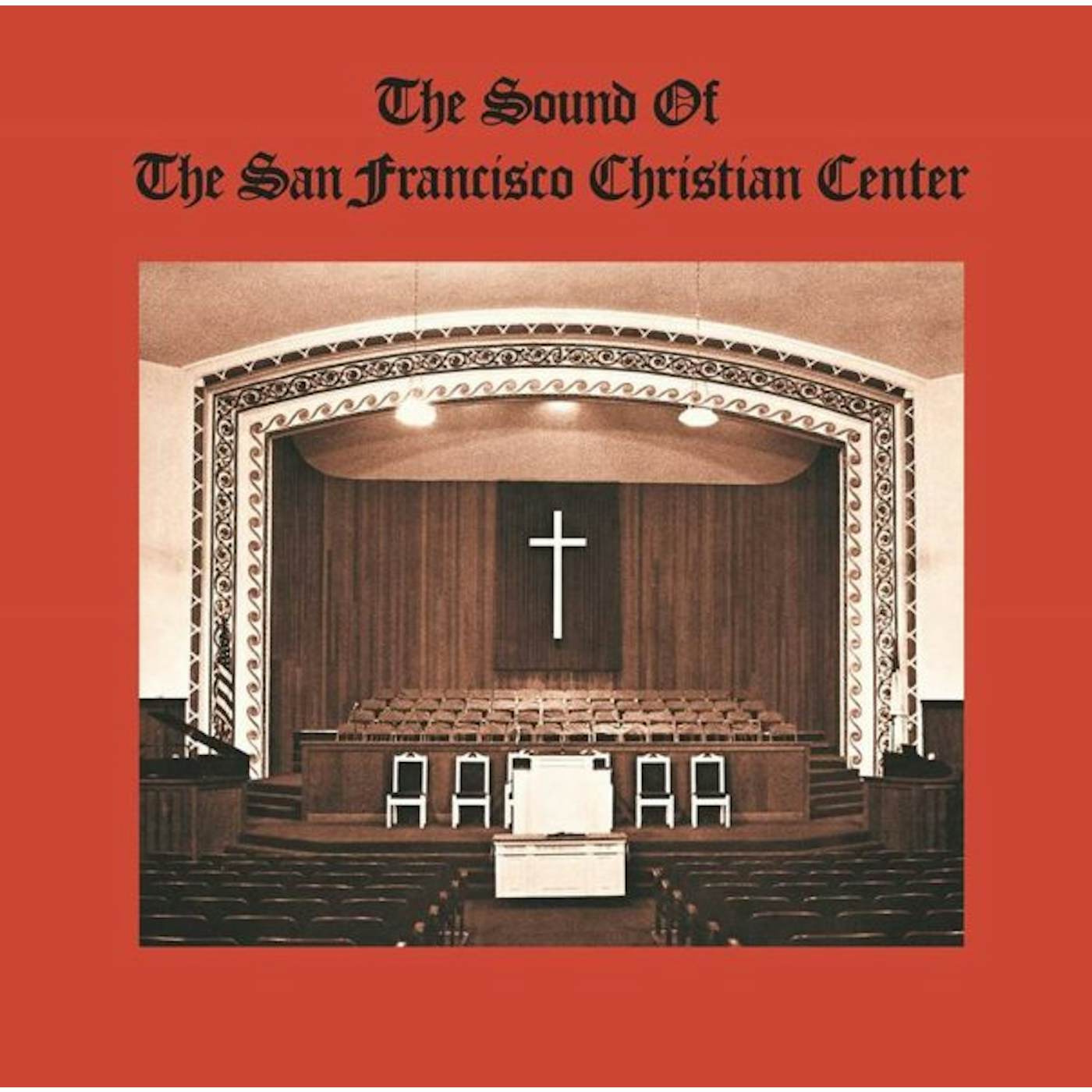 San Fransico Christian Center Choir SOUND OF THE SAN FRANCISCO CHRISTIAN CENTER Vinyl Record