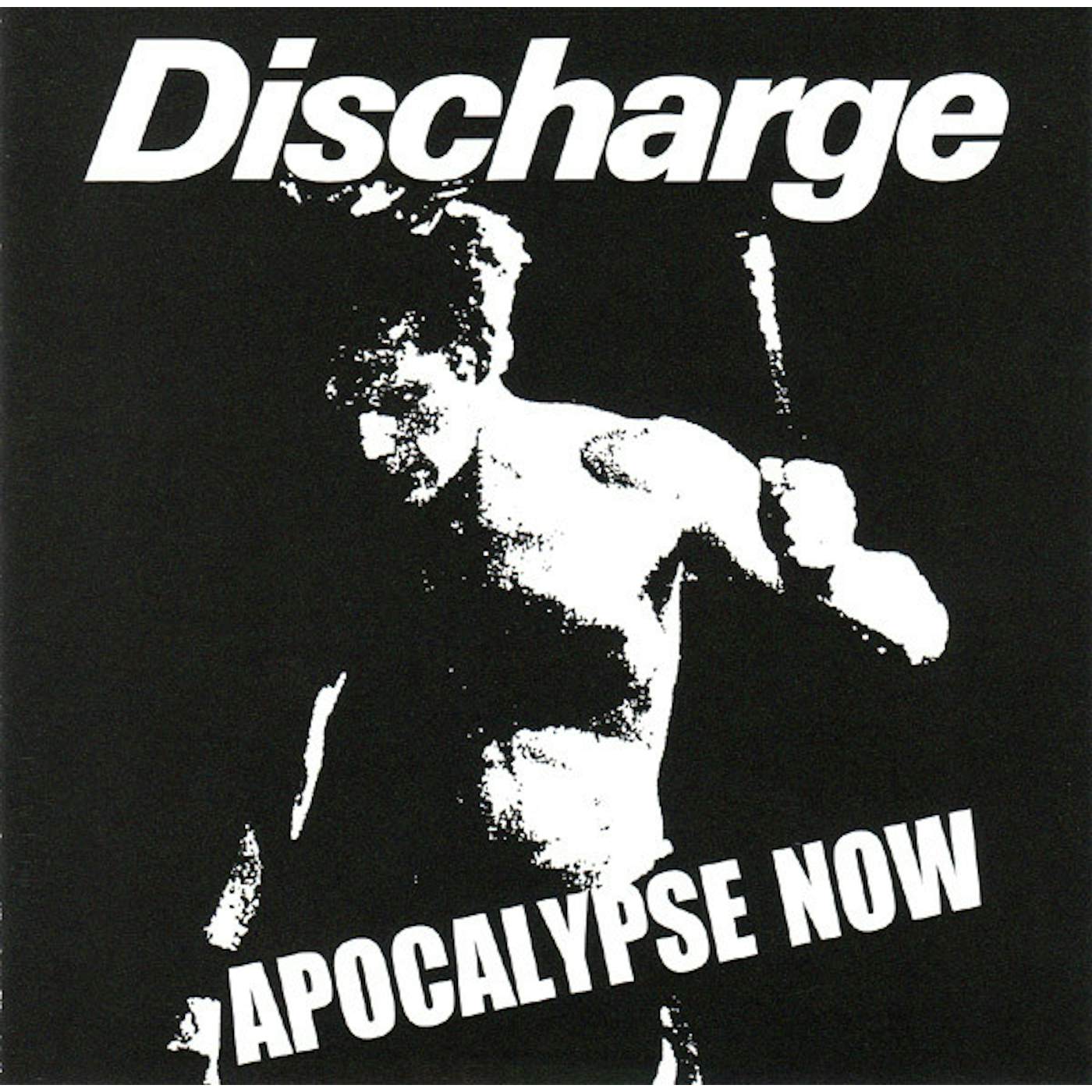 Discharge APOCALYPSE NOW CD