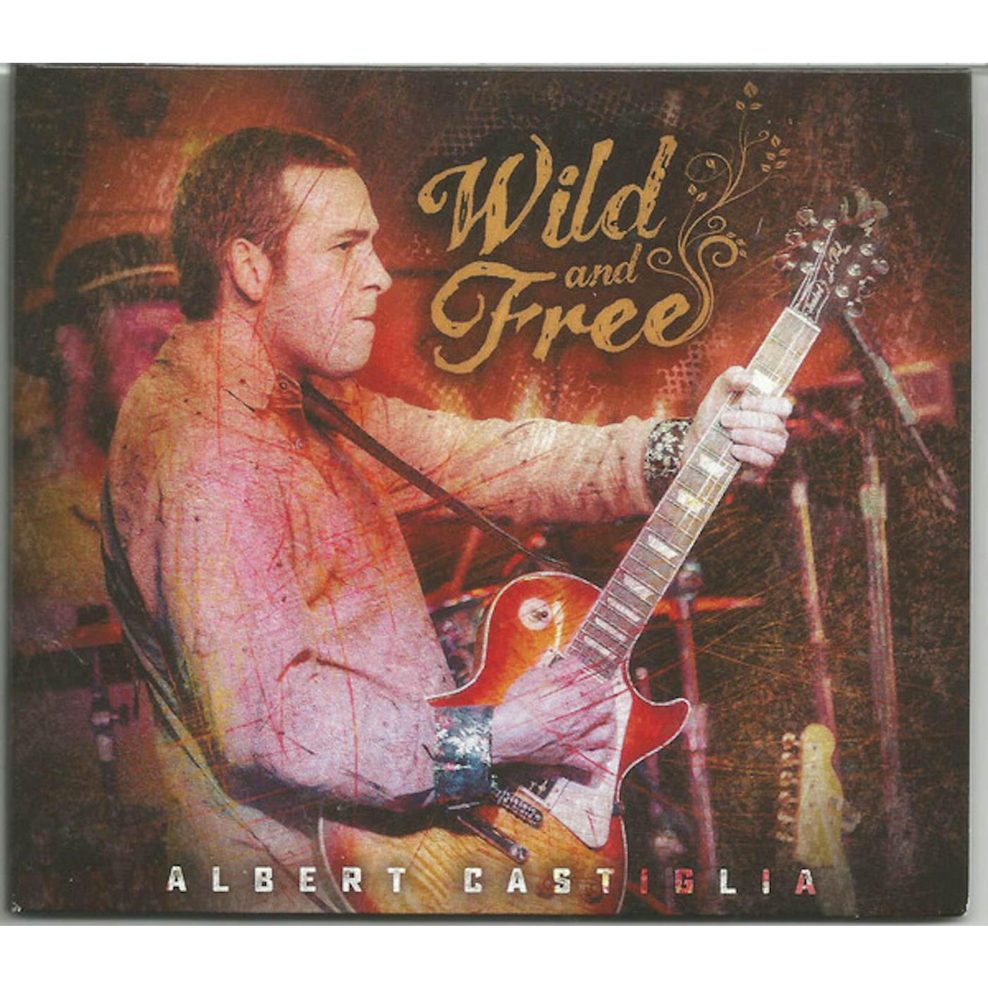 Albert Castiglia WILD & FREE (LIVE) CD