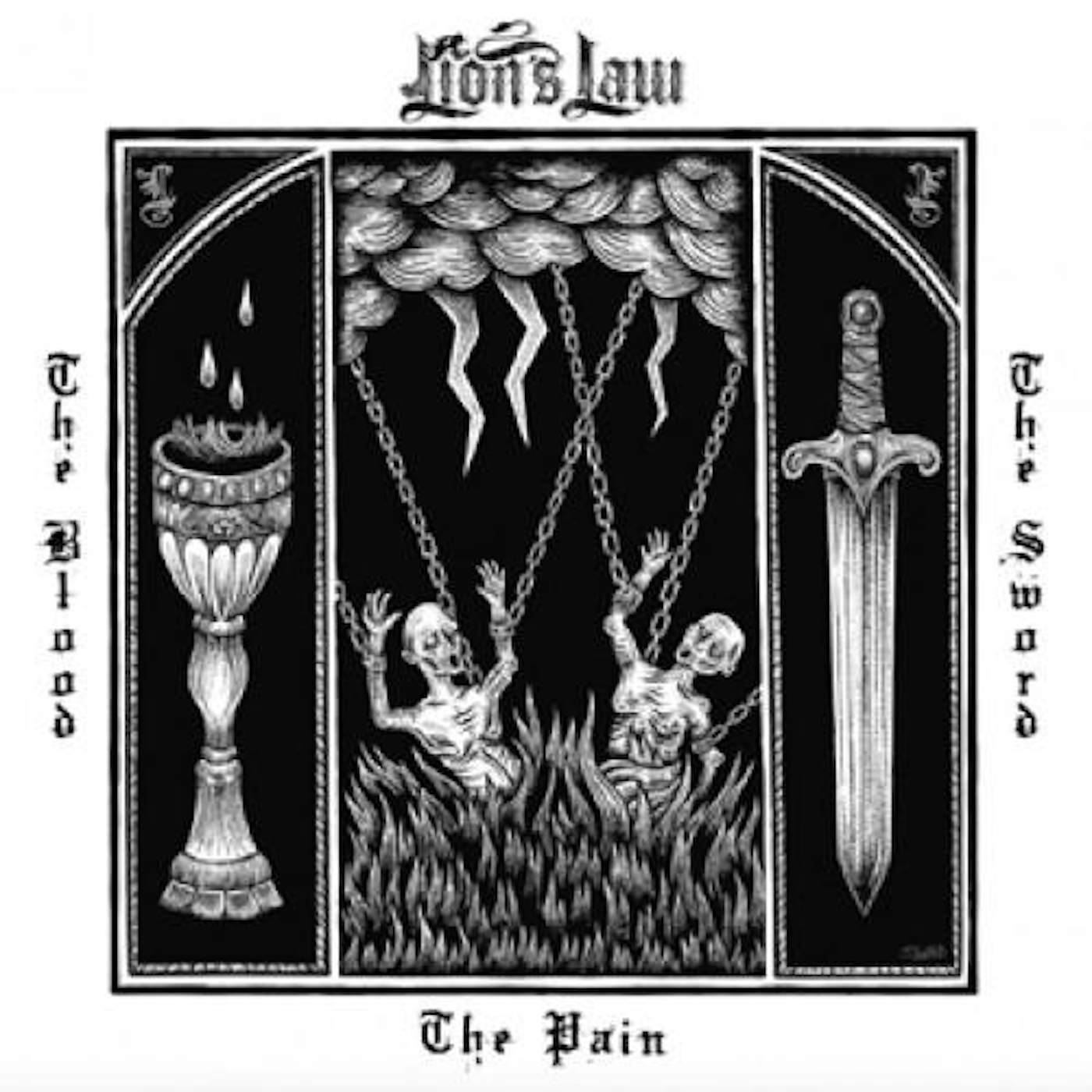 Lion's Law PAIN, THE BLOOD, AND THE SWORD Vinyl Record