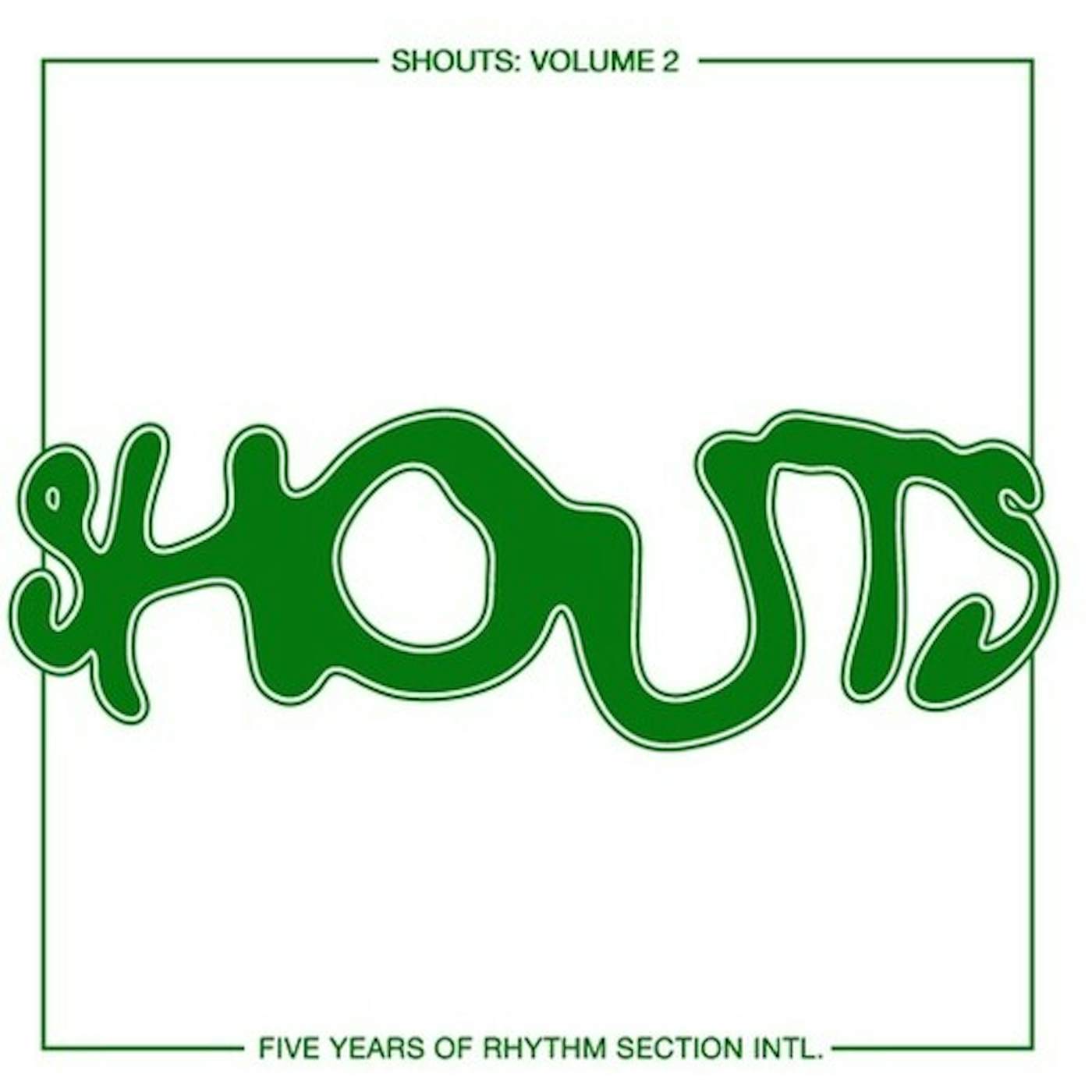 SHOUTS: VOLUME 2 FIVE YEARS OF RHYTHM / VARIOUS Vinyl Record