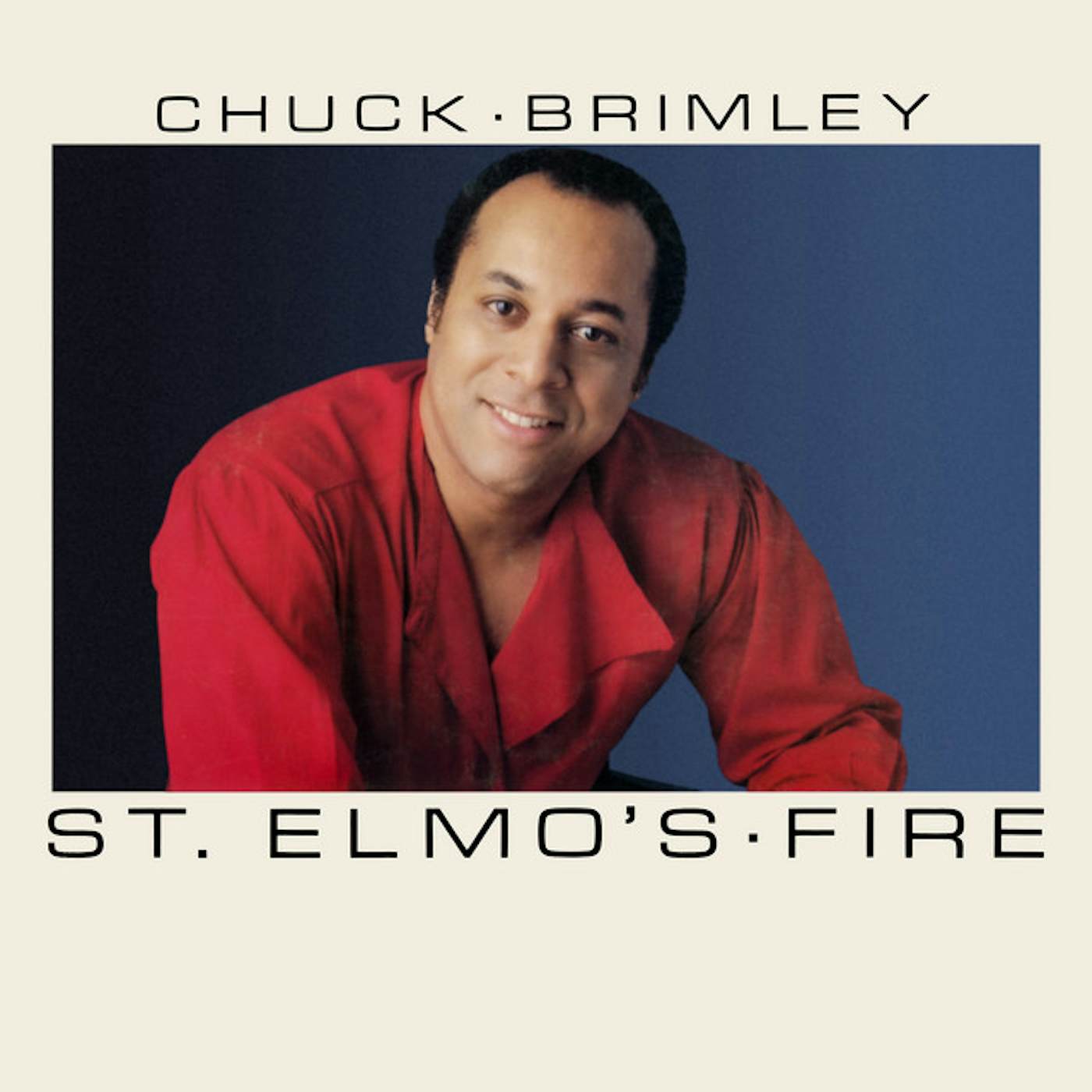 Chuck Brimley ST ELMOS FIRE Vinyl Record