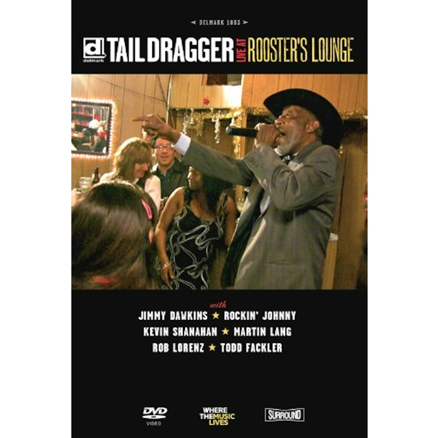 Tail Dragger LIVE AT ROOSTER'S LOUNGE DVD