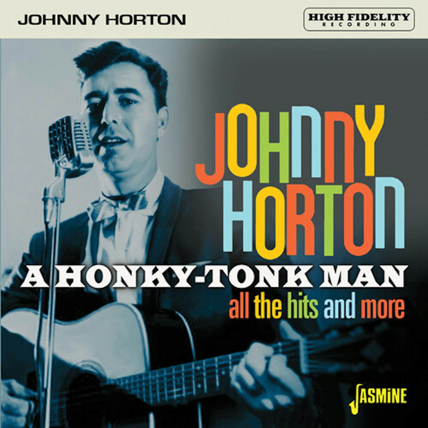 Johnny Horton HONKY-TONK MAN: ALL THE HITS & MORE CD