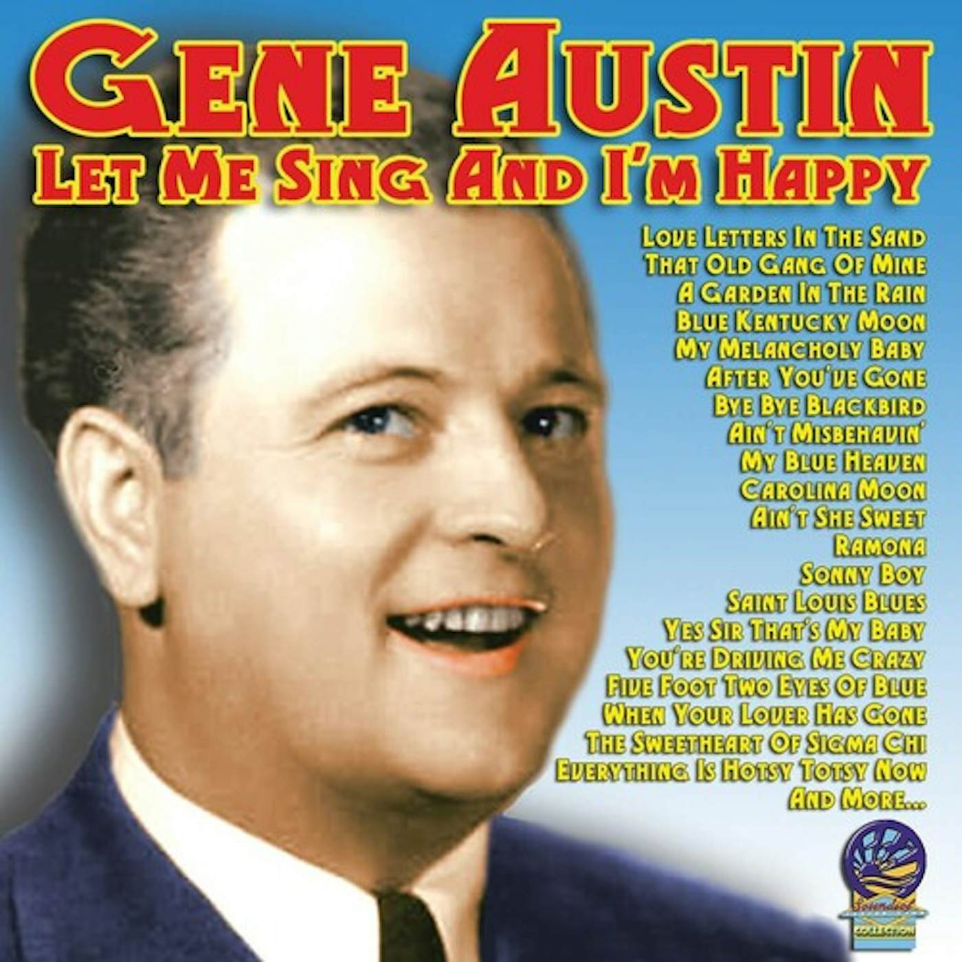 Gene Austin LET ME SING & I'M HAPPY CD