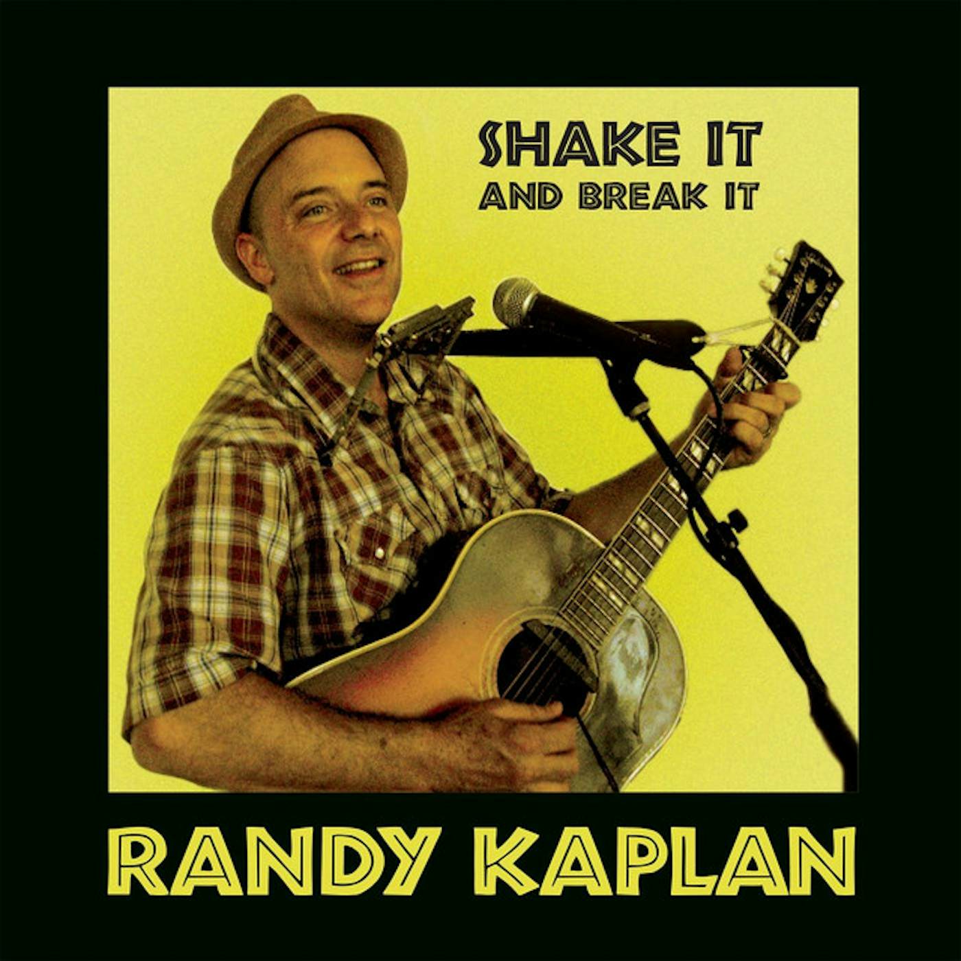 Randy Kaplan SHAKE IT & BREAK IT CD