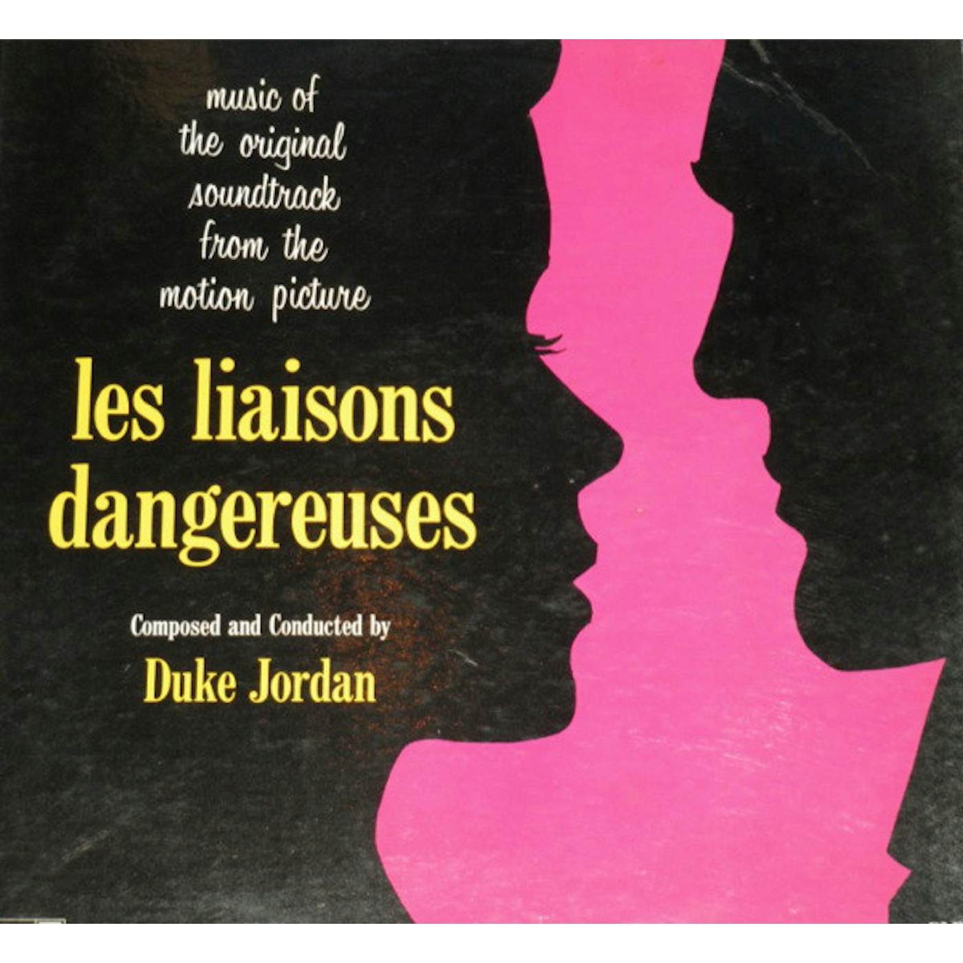 Duke Jordan LES LIAISOND DANGEREUSES CD