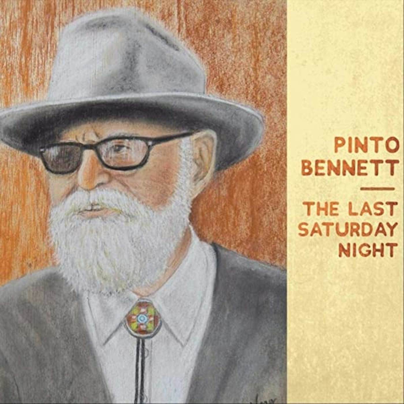 Pinto Bennett LAST SATURDAY NIGHT Vinyl Record