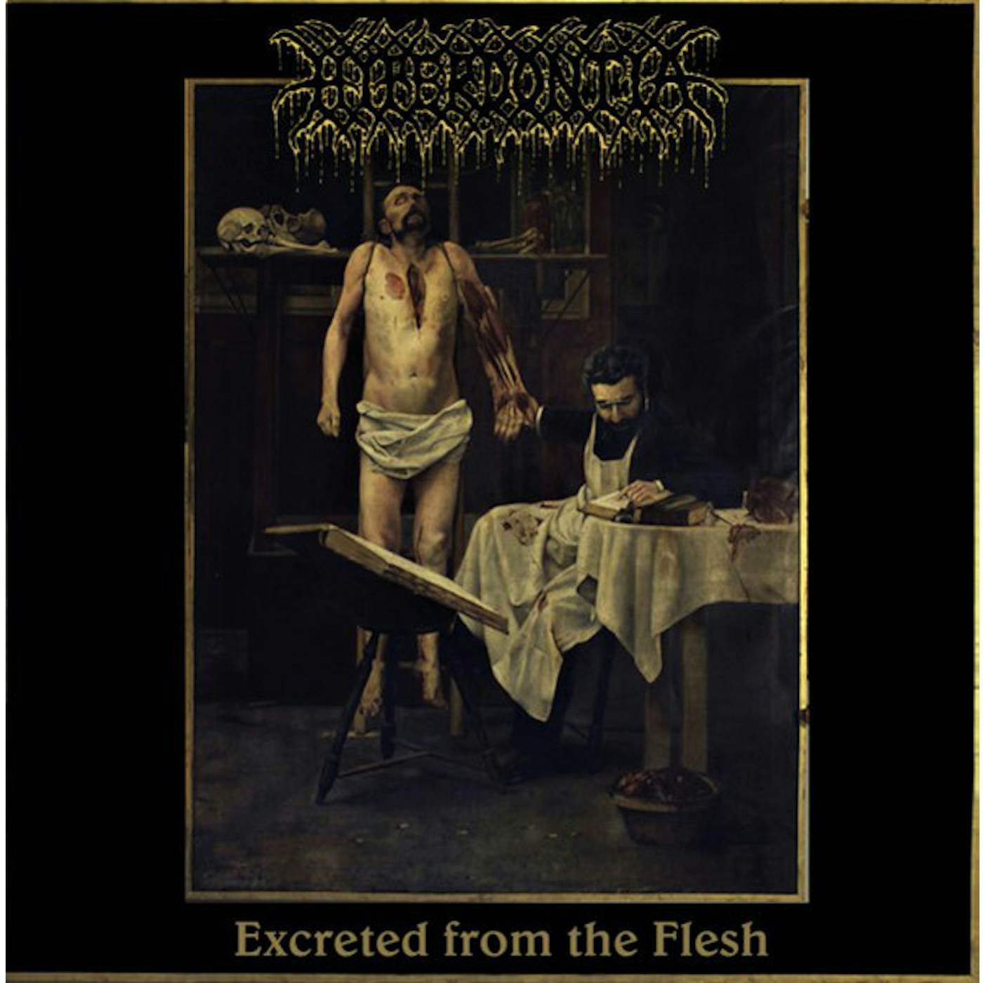 Hyperdontia Excreted From The Flesh Vinyl Record