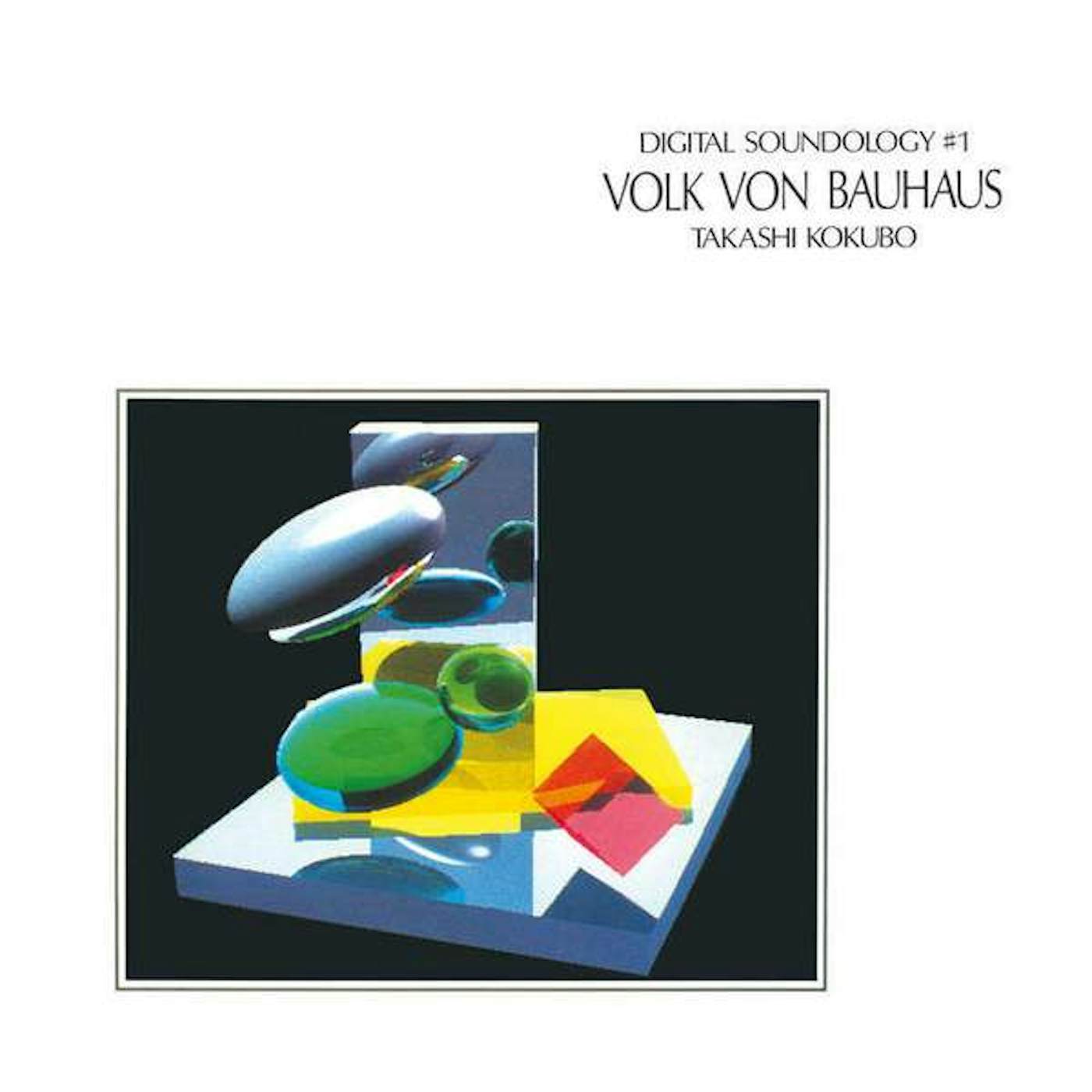 Takashi Kokubo DIGITAL SOUNDOLOGY #1 VOLK VON BAUHAUS Vinyl Record