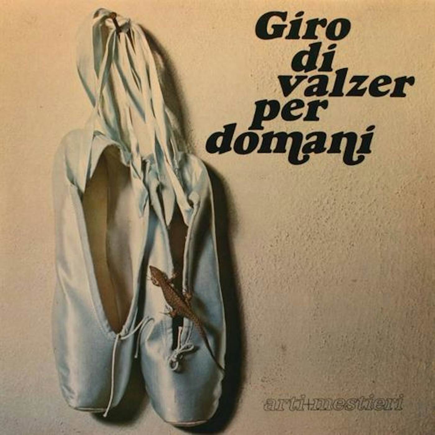 Arti & Mestieri Giro di valzer per domani Vinyl Record